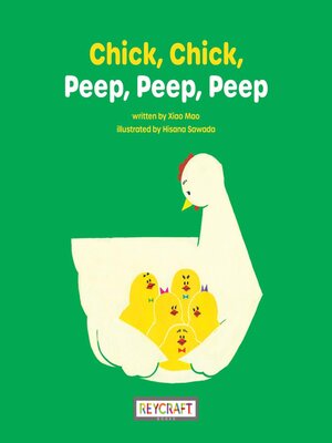 cover image of Chick, Chick, Peep, Peep, Peep